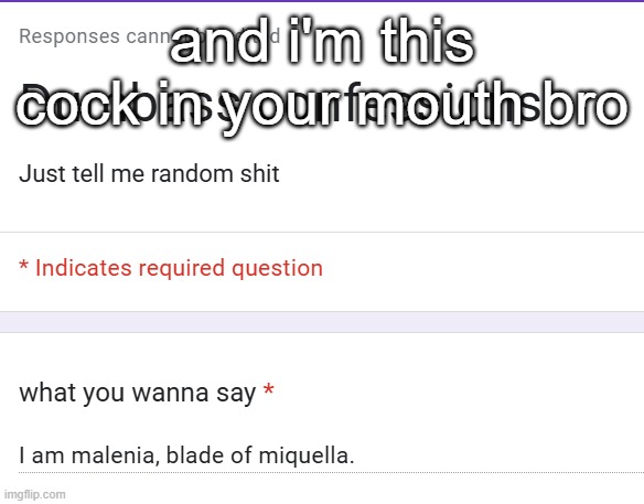 and i'm this cock in your mouth bro | made w/ Imgflip meme maker