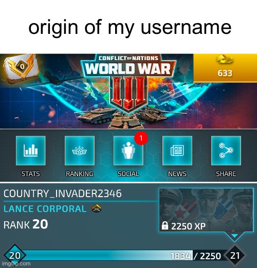 explanation in comments | origin of my username | made w/ Imgflip meme maker