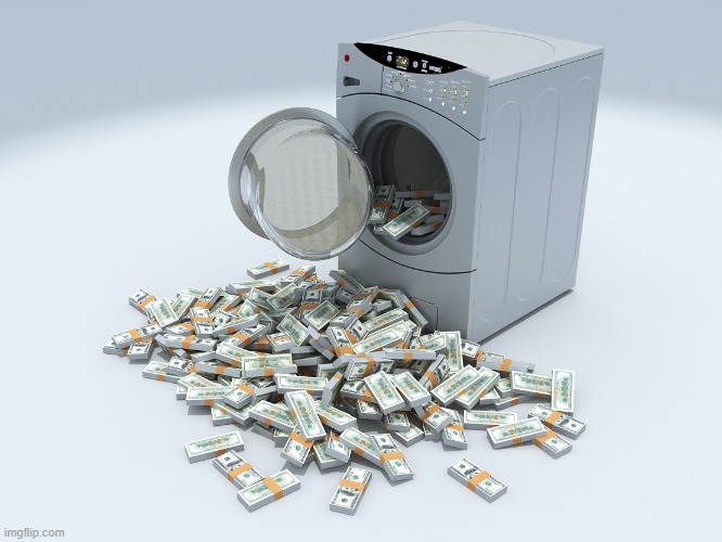 Money laundering washing machine | image tagged in money laundering washing machine | made w/ Imgflip meme maker