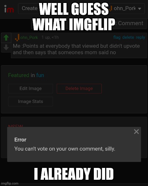 pov: you break the system | WELL GUESS WHAT IMGFLIP; I ALREADY DID | image tagged in why are you reading the tags,why are you gay,north korea,mrbeast,why are you reading this,wtf | made w/ Imgflip meme maker