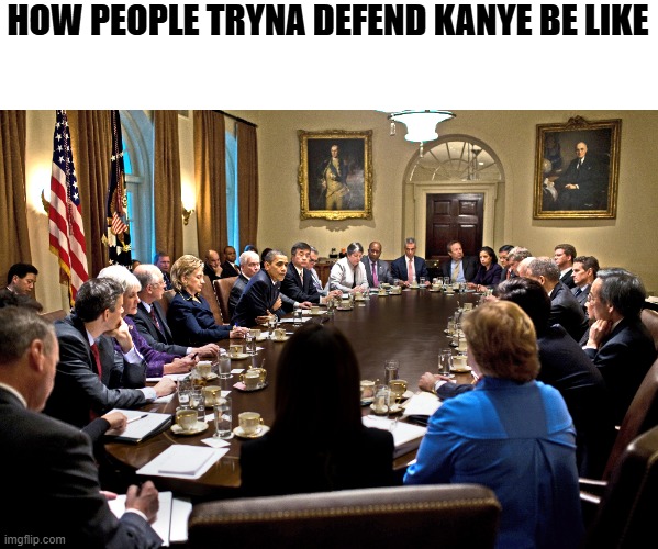 Ye is cooked | HOW PEOPLE TRYNA DEFEND KANYE BE LIKE | image tagged in rap,kanye west | made w/ Imgflip meme maker