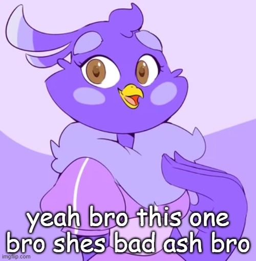 trust | yeah bro this one bro shes bad ash bro | made w/ Imgflip meme maker