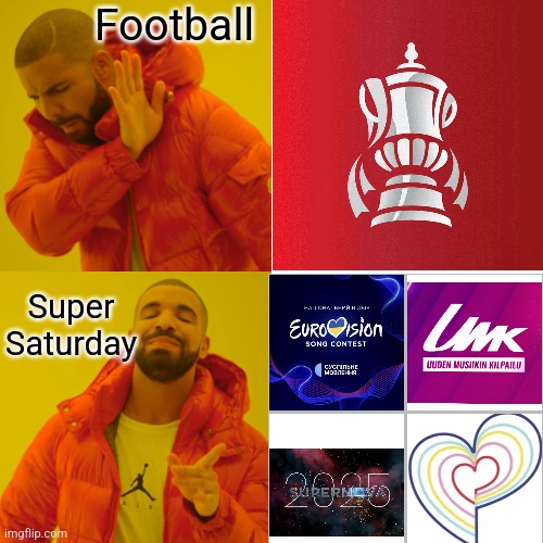 ESC Super Saturday | Football; Super Saturday | image tagged in memes,drake hotline bling | made w/ Imgflip meme maker