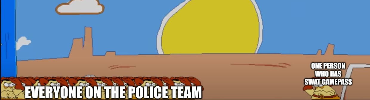 Jailbreak be like: | ONE PERSON WHO HAS SWAT GAMEPASS; EVERYONE ON THE POLICE TEAM | image tagged in one salute all salute,jailbreak,roblox,swat,pizza tower | made w/ Imgflip meme maker