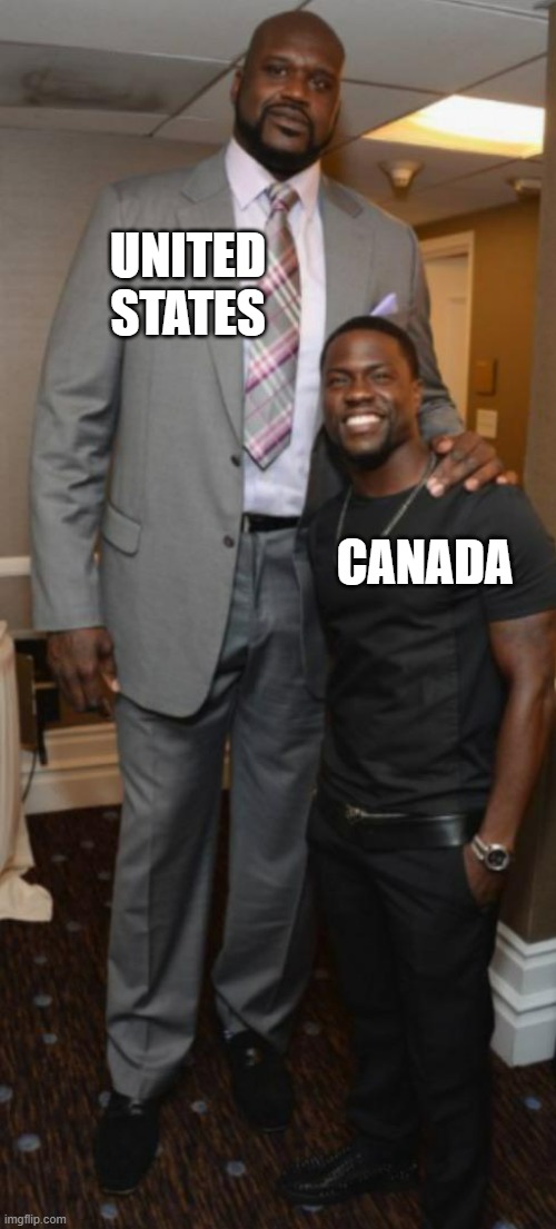 Economic Clout | UNITED STATES; CANADA | image tagged in kevin hart and shaq,economic clout | made w/ Imgflip meme maker