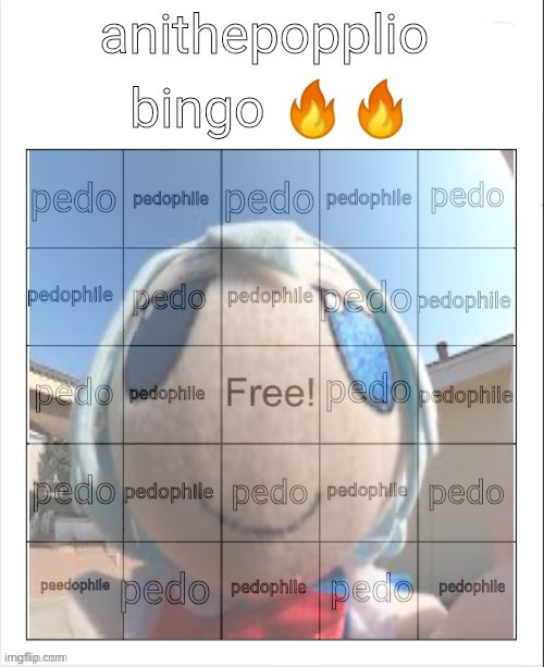 AniThePopplio Bingo | image tagged in anithepopplio bingo | made w/ Imgflip meme maker