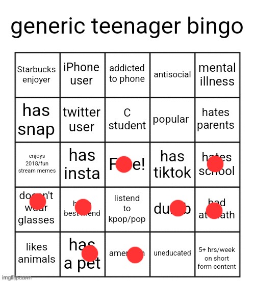 generic teenager bingo | image tagged in generic teenager bingo | made w/ Imgflip meme maker