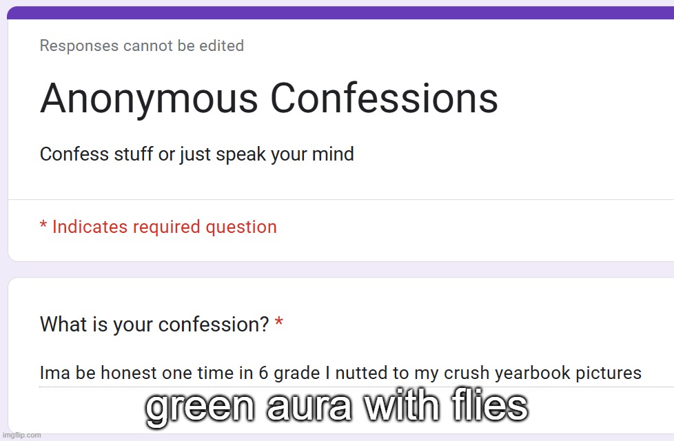 green aura with flies | made w/ Imgflip meme maker