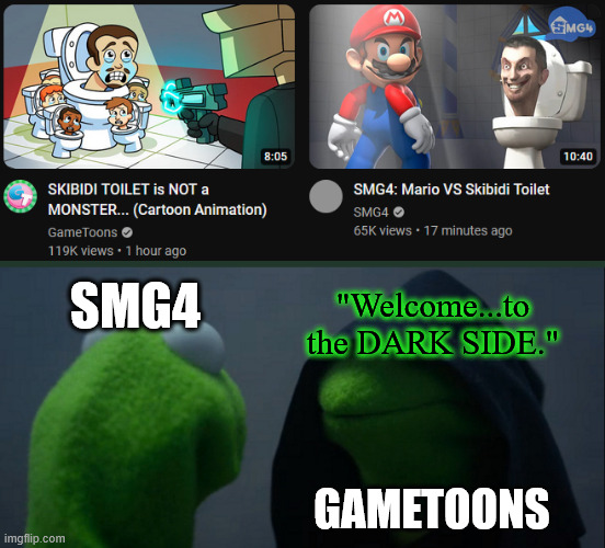 Evil Kermit | SMG4; "Welcome...to the DARK SIDE."; GAMETOONS | image tagged in memes,evil kermit,smg4,gametoons | made w/ Imgflip meme maker