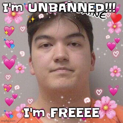 Larson | I'm UNBANNED!!! I'm FREEEE | image tagged in larson | made w/ Imgflip meme maker