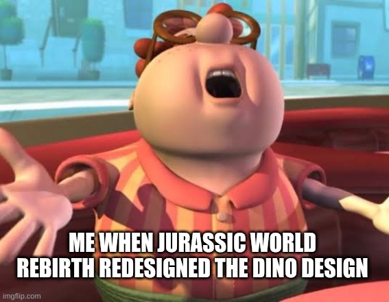 me when jurassic world rebirth changed the dino designs | ME WHEN JURASSIC WORLD REBIRTH REDESIGNED THE DINO DESIGN | image tagged in carl screaming,jurassic world rebirth | made w/ Imgflip meme maker