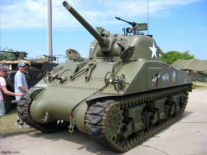 M4A3 Sherman Medium Tank | image tagged in m4a3 sherman medium tank | made w/ Imgflip meme maker