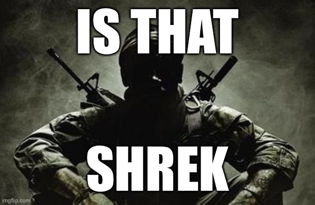 Is that Frieza? | IS THAT SHREK | image tagged in is that frieza | made w/ Imgflip meme maker