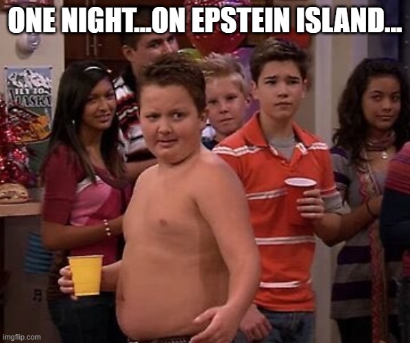 Epstein Island | ONE NIGHT...ON EPSTEIN ISLAND... | image tagged in dark humor | made w/ Imgflip meme maker