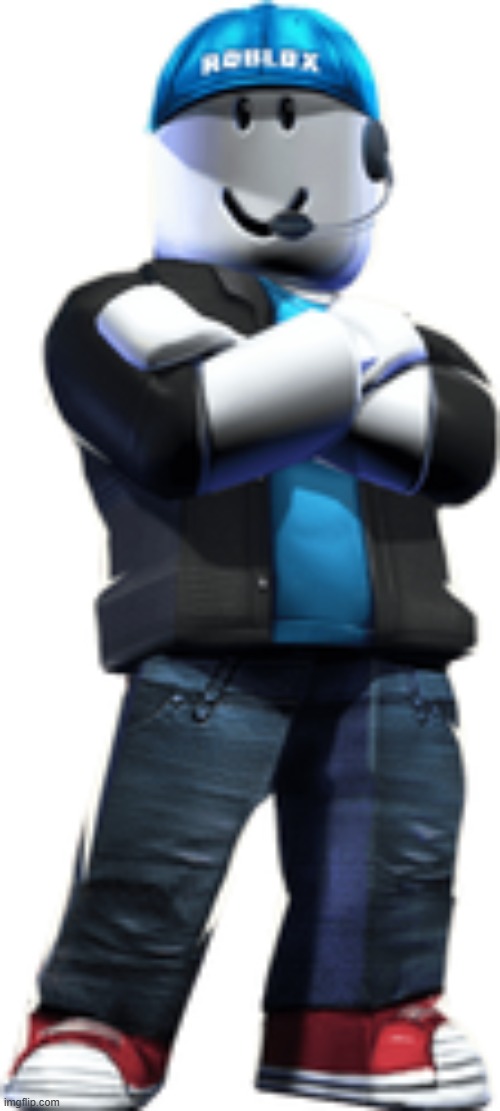 Roblox Support Character | image tagged in roblox support character | made w/ Imgflip meme maker