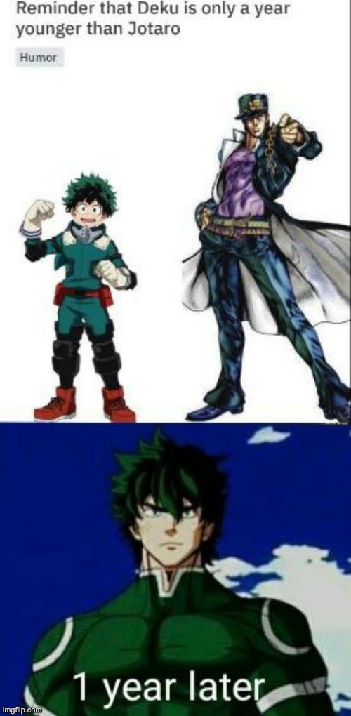 image tagged in boku no hero academia,jojo's bizarre adventure | made w/ Imgflip meme maker