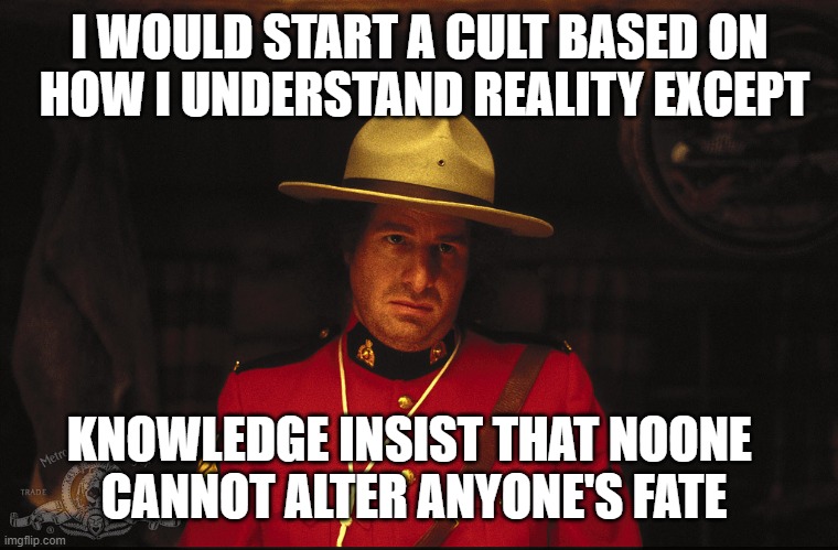 i won't argue those who feel is Woody Allenesque or possibly Sophia Coppolaesque | I WOULD START A CULT BASED ON
 HOW I UNDERSTAND REALITY EXCEPT; KNOWLEDGE INSIST THAT NOONE 
CANNOT ALTER ANYONE'S FATE | image tagged in steven wright,when jokes are reality,tea before vogon,a-nihilistic,sunday,______ | made w/ Imgflip meme maker