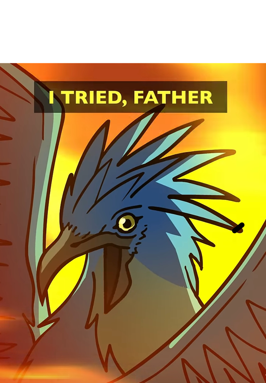 I TRIED, FATHER Articuno meme Blank Meme Template