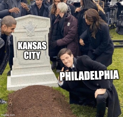 Grant Gustin over grave | KANSAS CITY; PHILADELPHIA | image tagged in grant gustin over grave | made w/ Imgflip meme maker