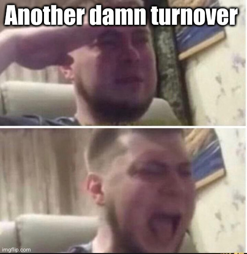 LETS GO EAGLES | Another damn turnover | image tagged in crying salute | made w/ Imgflip meme maker