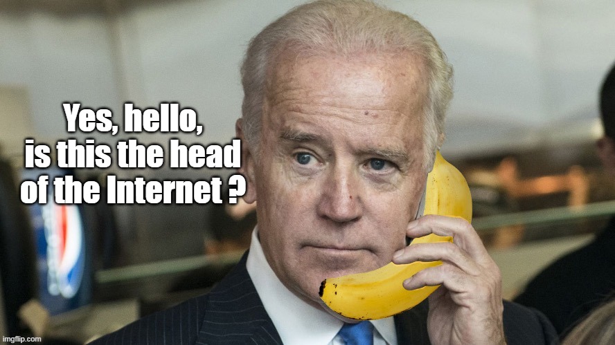 Yes, hello, is this the head of the Internet ? | made w/ Imgflip meme maker