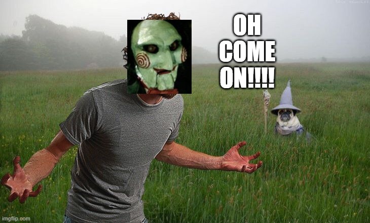 Oh come on | OH
COME
ON!!!! | image tagged in oh come on | made w/ Imgflip meme maker