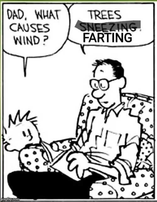 I like My Answer Better | FARTING | image tagged in calvin and hobbes,fart jokes | made w/ Imgflip meme maker