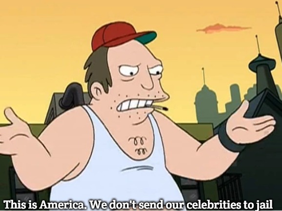 Slavic Sal | This is America. We don't send our celebrities to jail | image tagged in slavic sal | made w/ Imgflip meme maker