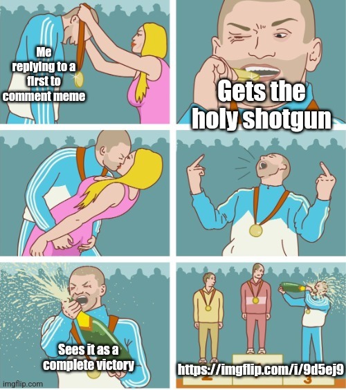 Still have the shotgun to this day. | made w/ Imgflip meme maker