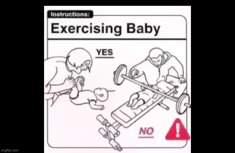 How to train baby | image tagged in funny,meme | made w/ Imgflip meme maker