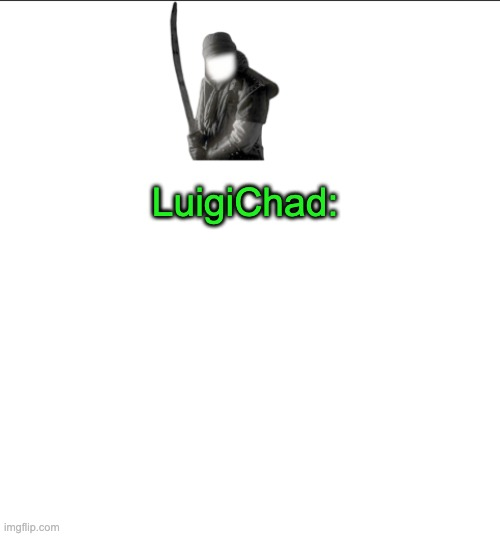 High Quality LuigiChad Blank Meme Template