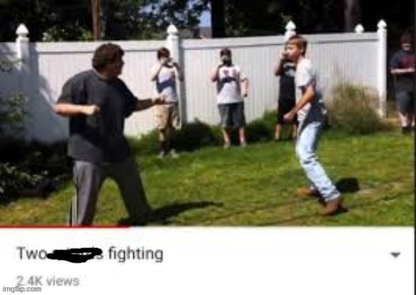 Two idiots fighting | image tagged in two idiots fighting | made w/ Imgflip meme maker