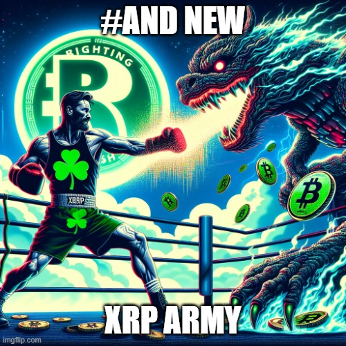 XRP Army | #AND NEW; XRP ARMY | image tagged in fighting irish crypto xrp | made w/ Imgflip meme maker