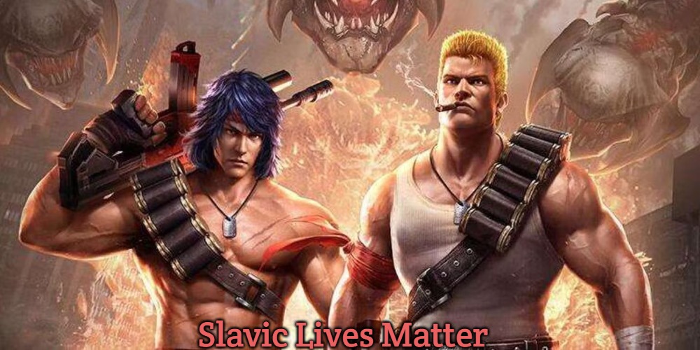 Slavic Contra | Slavic Lives Matter | image tagged in slavic contra,slavic lives matter | made w/ Imgflip meme maker