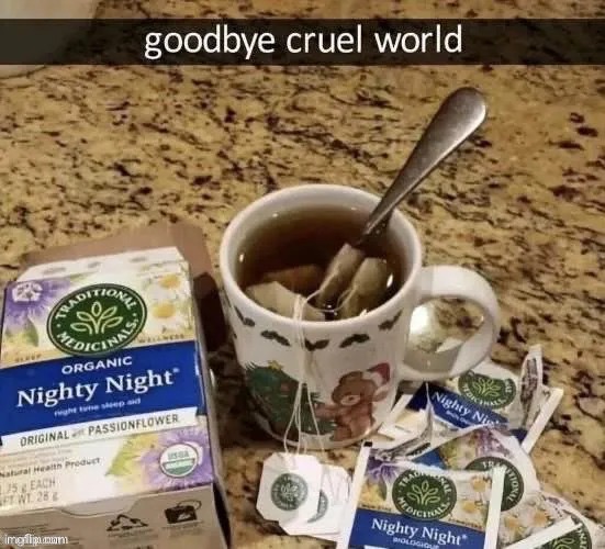 Anti caffeine | image tagged in gifs,memes,funny,shitpost,tea,msmg | made w/ Imgflip meme maker