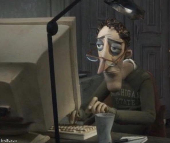 Depressed dad on computer | image tagged in depressed dad on computer | made w/ Imgflip meme maker