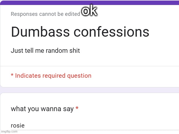 ok | made w/ Imgflip meme maker