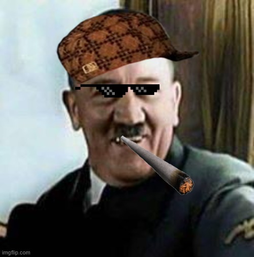 laughing hitler | image tagged in laughing hitler | made w/ Imgflip meme maker