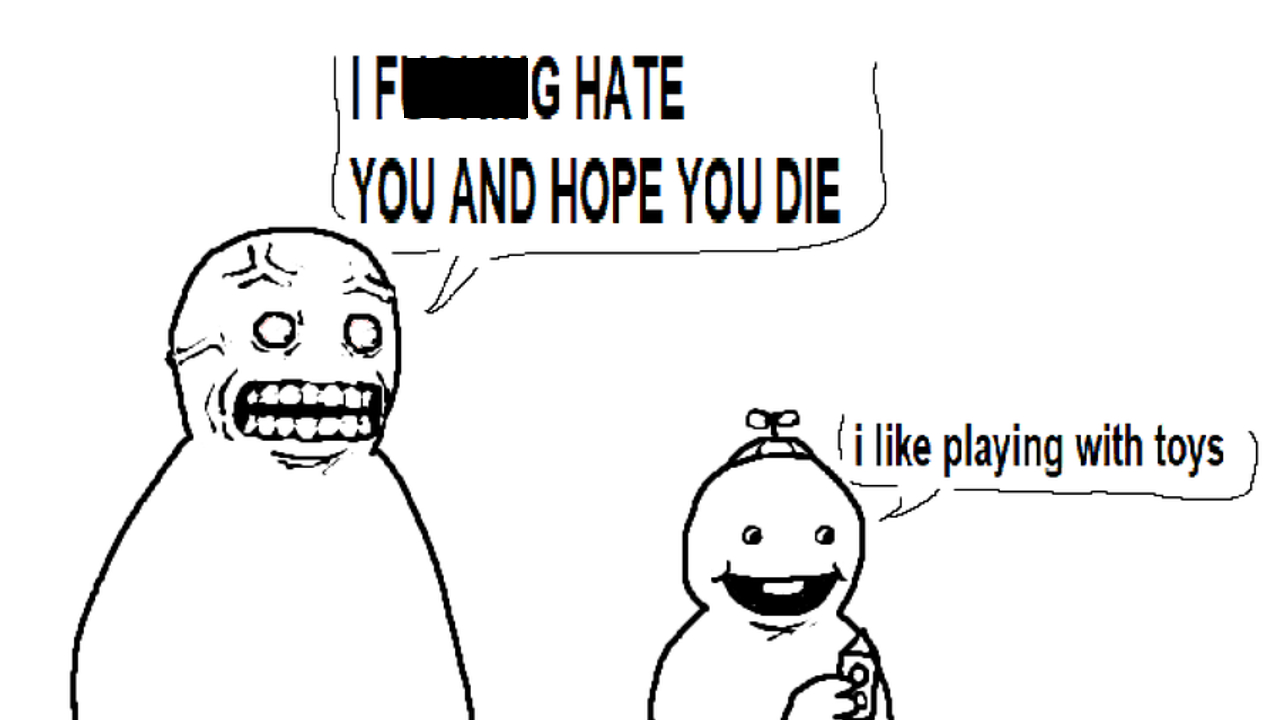 I FG hate you and hope you die Blank Meme Template
