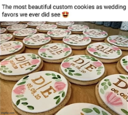 wedding cookies | image tagged in wedding | made w/ Imgflip meme maker