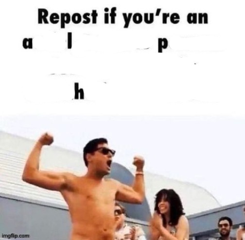 repost if you're a | image tagged in repost if you're a | made w/ Imgflip meme maker