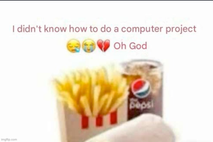 made w/ Imgflip meme maker