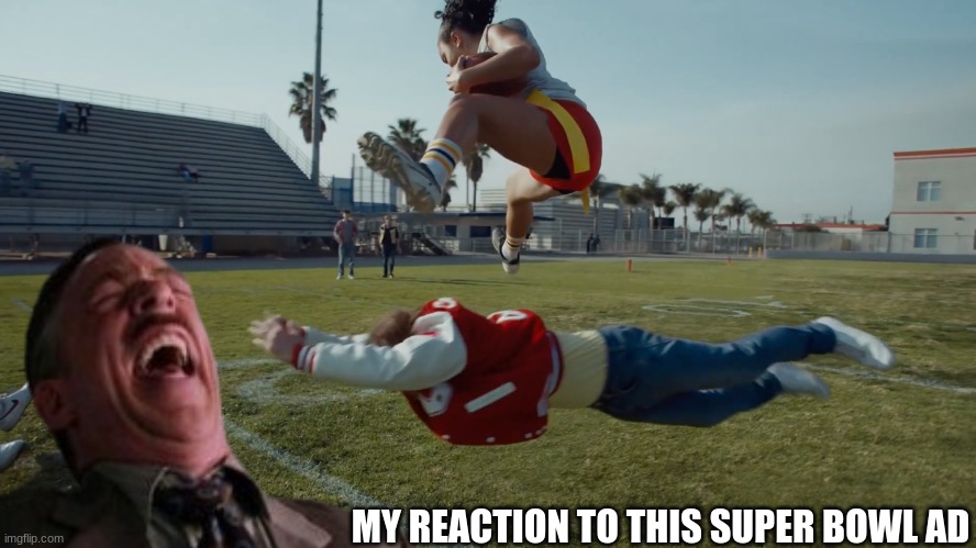 Super Bowl LIX meme | MY REACTION TO THIS SUPER BOWL AD | image tagged in memes,super bowl,ads,commercials,nfl memes,sports | made w/ Imgflip meme maker