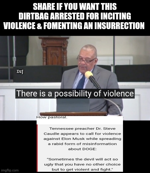 Seems kinda "Insurrection-ey" Ya... | SHARE IF YOU WANT THIS DIRTBAG ARRESTED FOR INCITING VIOLENCE & FOMENTING AN INSURRECTION; DzJ | image tagged in libtard,moron,violent,criminals,oh wow are you actually reading these tags | made w/ Imgflip meme maker