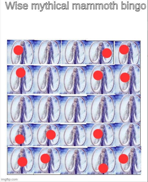 Damn no bingo | image tagged in wise mythical mammoth bingo | made w/ Imgflip meme maker