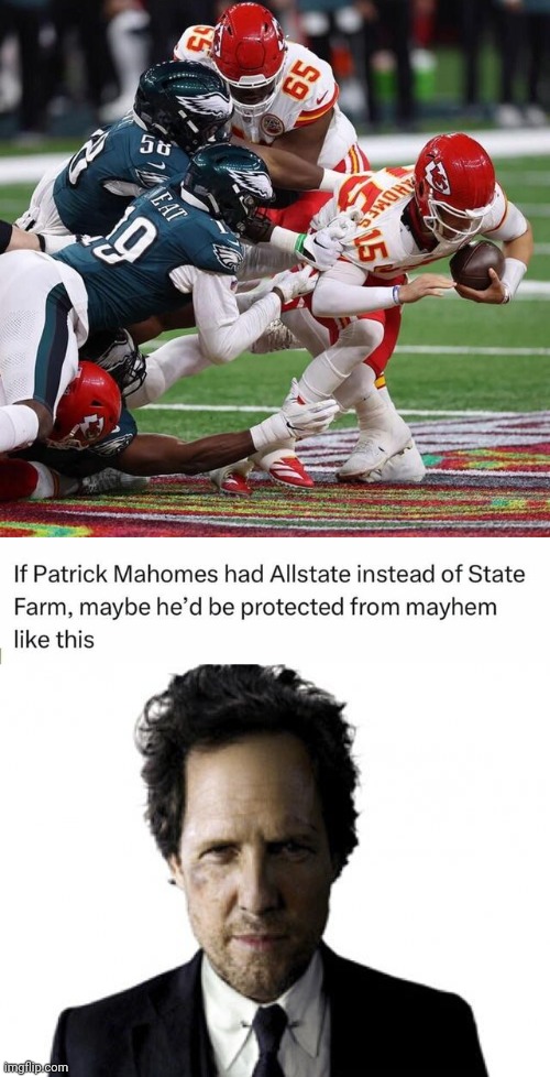 Superbowl mayhem guy advice | image tagged in mayhem 2,nfl football,superbowl | made w/ Imgflip meme maker