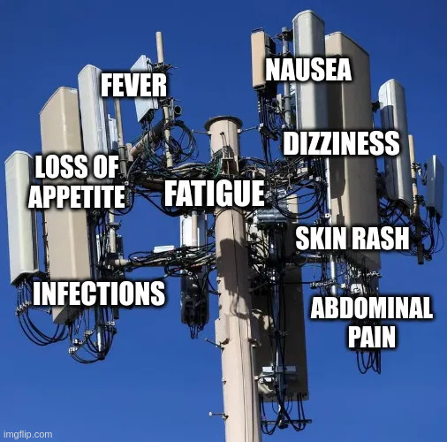 radiation poisoning | image tagged in 5g,emf,electrosmog | made w/ Imgflip meme maker