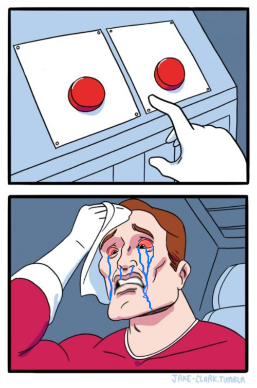 Two Buttons Crying 2 Blank Meme Template