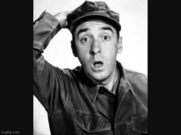 Gomer Pyle USMC | image tagged in gomer pyle usmc | made w/ Imgflip meme maker