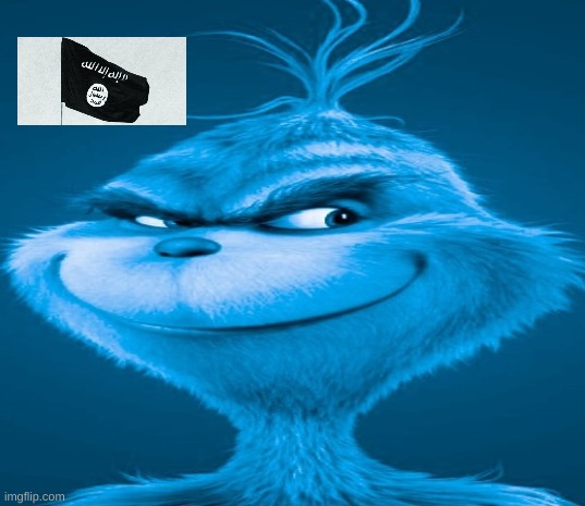 just posting unsubmitted shit | image tagged in blue grinch | made w/ Imgflip meme maker